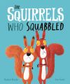 The squirrels who squabbled Thumbnail for The squirrels who squabbled