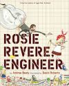 Rosie Revere, engineer Rosie Revere, engineer