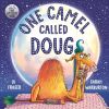 One camel called Doug One camel called Doug