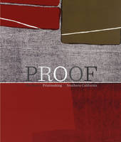 "Proof - The Rise of Printmaking in Southern California" by . Lehmbeck