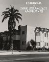 "Ed Ruscha and Some Los Angeles Apartments" by . Heckert (author)