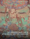 "The Conservation of Cave 85 at the Mogeo Grottoes, Dunhuang - A Collaborative Project of the Getty Conservation Institute and the Dunhuang Acedemy" by . Wong (author)