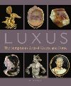 "Luxus" by Kenneth Lapatin (author)