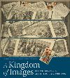 "A Kingdom of Images" by Peter Furhing (author)