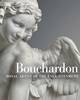 "Bouchardon - Royal Artist of the Enlightenment" by Edouard Kopp