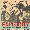 "Explodity - Sound, Image, and Word in Russian Futurist Book Art" by Nancy Perloff (author)