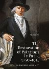 "The Restoration of Paintings in Paris, 1750-1815" by Noemie Etienne (author)