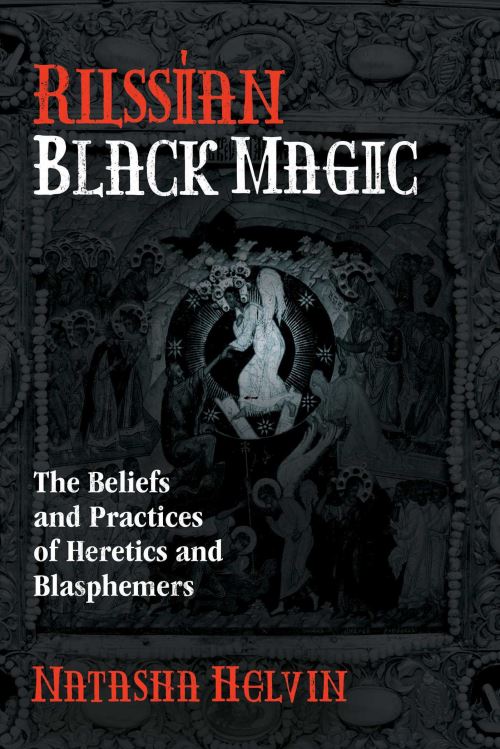 Slavic Spell Slavic Witchcraft : Old World Conjuring Spells and Folklore – Libraries ...