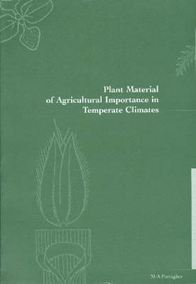 Plant Material of Agricultural Importance in Temperate Climates Jacket Image