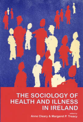 The Sociology of Health and Illness in Ireland Jacket Image