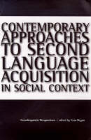 Contemporary Approaches to Second Language Acquisition in Social Context Jacket Image