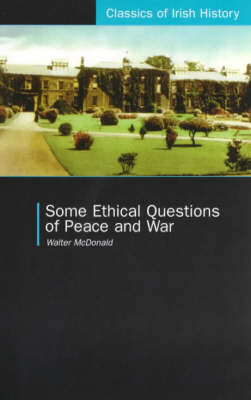 Some Ethical Questions of Peace and War Jacket Image