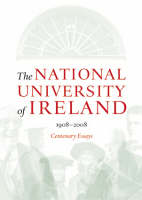 The National University of Ireland, 1908-2008 Jacket Image