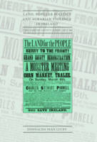 Land, Popular Politics and Agrarian Violence in Ireland Jacket Image