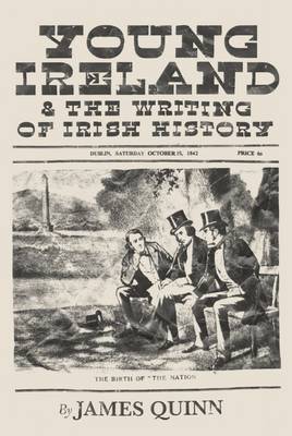 Young Ireland and the Writing of Irish History Jacket Image