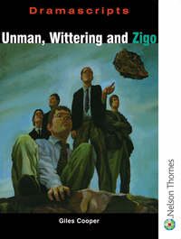 Jacket Image For: Dramascripts - Unman Wittering and Zigo