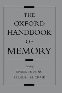 Jacket Image For: The Oxford handbook of memory