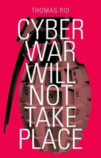 Jacket Image For: Cyber war will not take place