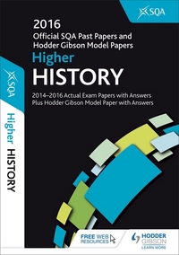 Jacket Image For: Higher history 2016-17 SQA past papers with answers