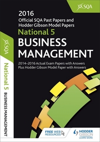 Jacket Image For: Business management. National 5 SQA past papers with answers