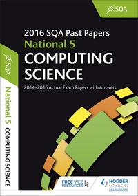 Jacket Image For: Computing science. National 5 2016-17 SQA past papers with answers