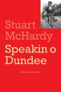 Jacket Image For: Speakin o Dundee