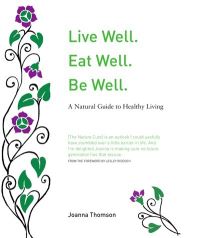 Jacket Image For: Live well, eat well, be well