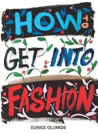 Jacket Image For: How to get into fashion