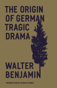 Jacket image for The Origin of German Tragic Drama