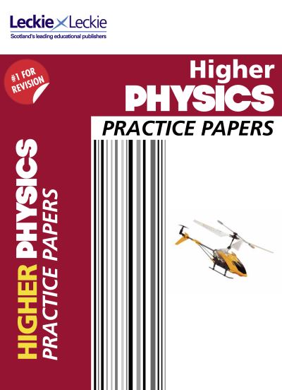Jacket Image For: Higher physics practice papers for SQA exams