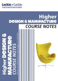 Jacket Image For: CfE Higher Design and Manufacture Course Notes