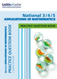 Jacket Image For: National 3/4/5 applications of maths practice question book