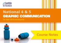 Jacket Image For: National 4 & 5 graphic communication course notes