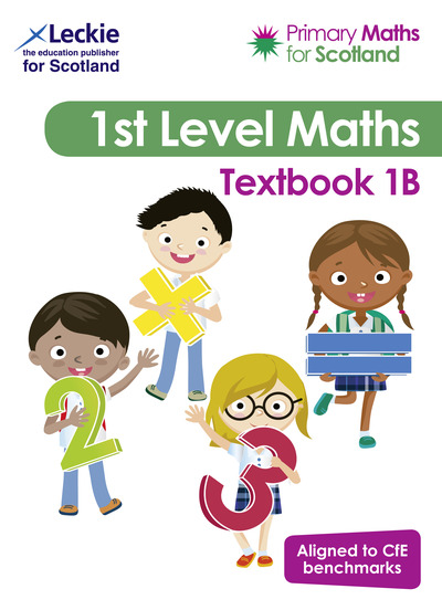 Jacket Image For: Primary maths for Scotland. Textbook 1B for the curriculum for excellence