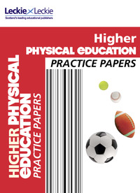 Jacket Image For: CfE Higher Physical Education practice papers for SQA exams