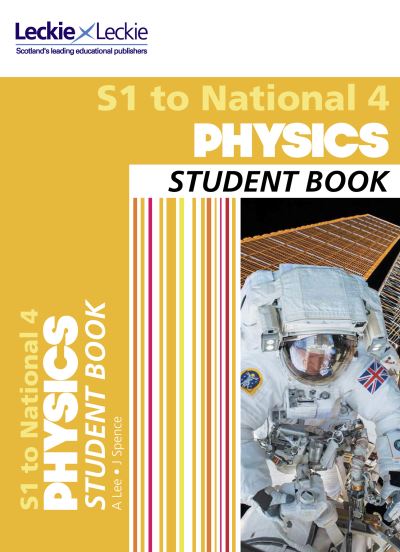 Jacket Image For: Secondary physics. S1 to National 4 Student book