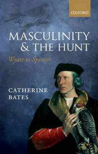 Jacket Image For: Masculinity and the hunt