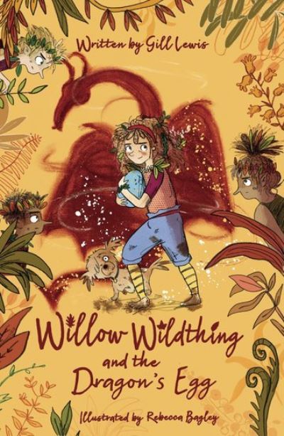 Jacket Image For: Willow Wildthing and the dragon's egg