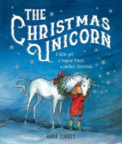 Jacket Image For: The Christmas unicorn