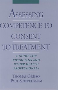 Jacket Image For: Assessing competence to consent to treatment