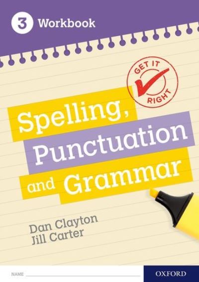 Jacket Image For: Spelling, punctuation and grammar. 3 Workbook