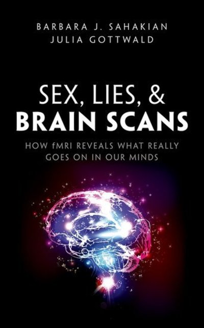 Jacket Image For: Sex, lies, and brain scans