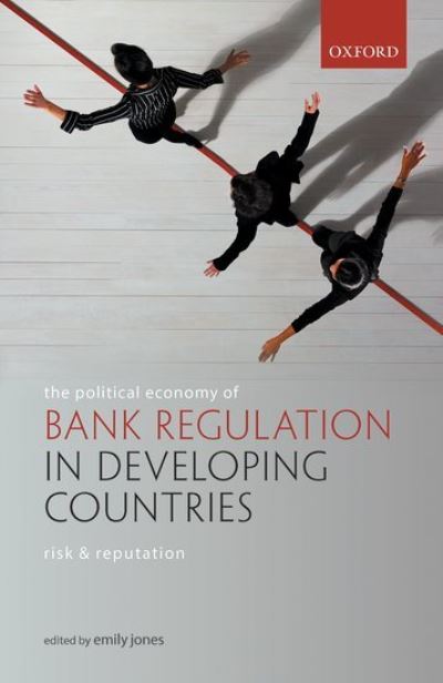 Jacket Image For: The political economy of bank regulation in developing countries