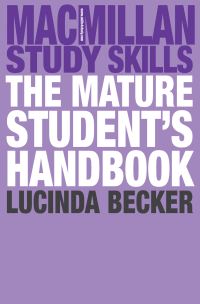 Jacket image for The Mature Student's Handbook