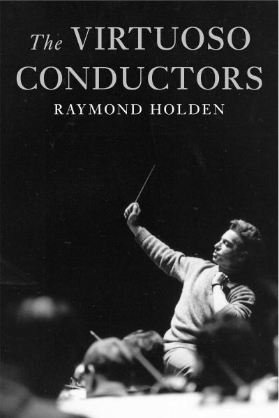The Virtuoso Conductors