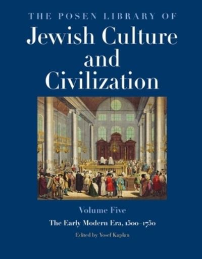 The Posen Library of Jewish Culture and Civilization, Volume 5