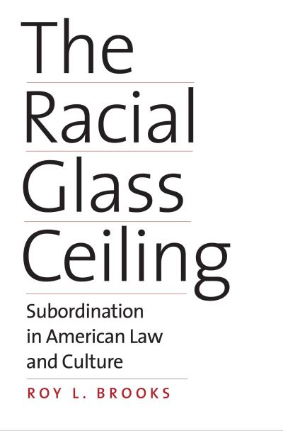 The Racial Glass Ceiling