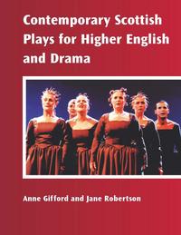 Jacket Image For: Contemporary Scottish plays for higher English and drama