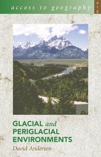 Jacket Image For: Glacial and periglacial environments