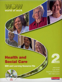 Jacket Image For: World of Work DVD and Learning Resource File: Health and Social Care Level 2